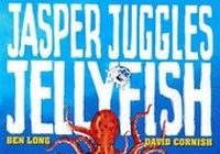 Enlarge image Cover: Jasper Juggles Jellyfish - Ford Street Publishing Pty Ltd