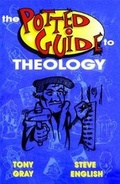 Cover: The Potted Guide to Theology - Words By Design