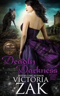 Cover: Deadly Darkness - Victoria Zak Author