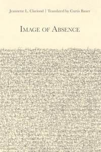 Enlarge image Cover: Image of Absence - Word Works