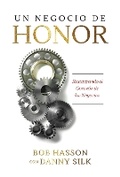 Cover: Un Negocio de Honor - Loving on Purpose