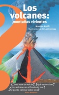 Cover: Los volcanes, montanas vivientes / Volcanoes : Living Mountains - Altea
