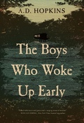 Bild: The Boys Who Woke Up Early - Imbrifex Books