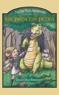 Enlarge image Cover: Sir Princess Petra - Diane Mae Robinson