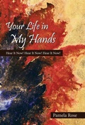 Cover: Your Life in My Hands - WestBow Press