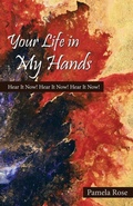 Cover: Your Life in My Hands - WestBow Press