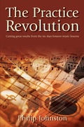 Cover: The Practice Revolution - PracticeSpot Press