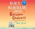 Cover: Macy McMillan and the Rainbow Goddess - Dreamscape Media
