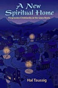Cover: A New Spiritual Home - Polebridge Press