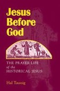 Cover: Jesus Before God - Polebridge Press