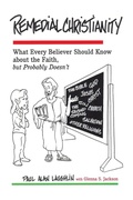 Cover: Remedial Christianity - Polebridge Press