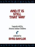 Cover: And It Is Still That Way - Cinco Puntos Press,U.S.