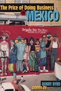 Cover: The Price of Doing Business in Mexico - Cinco Puntos Press,U.S.