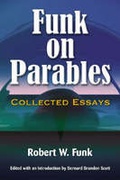 Cover: Funk on Parables - Polebridge Press