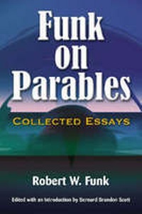 Enlarge image Cover: Funk on Parables - Polebridge Press
