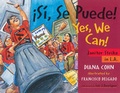 Cover: !Si, Se Puede! / Yes, We Can! - Cinco Puntos Press,U.S.