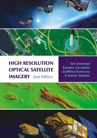 Enlarge image Cover: High Resolution Optical Satellite Imagery, 2nd edition - Whittles Publishing