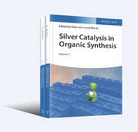 Abbildung von: Silver Catalysis in Organic Synthesis - Wiley-VCH