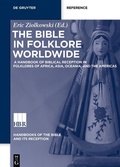 Cover: The Bible in Folklore Worldwide - De Gruyter