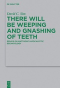 Cover: There Will Be Weeping and Gnashing of Teeth - De Gruyter