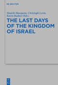Cover: The Last Days of the Kingdom of Israel - De Gruyter