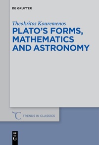 Abbildung von: Plato's forms, mathematics and astronomy - De Gruyter