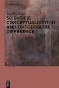 Cover: Scientific Conceptualization and Ontological Difference - De Gruyter
