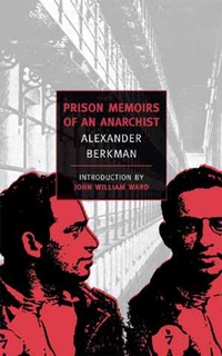 Abbildung von: Prison Memoirs Of An Anarchist - NYRB Classics