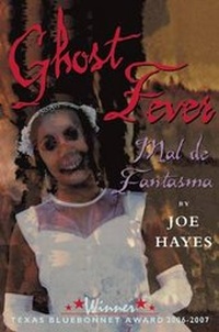 Enlarge image Cover: Ghost Fever - Cinco Puntos Press,U.S.