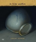 Cover: Laurent Reypens: In Slow Motion - Skira