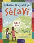 Cover: Selavi, That is Life - Cinco Puntos Press,U.S.