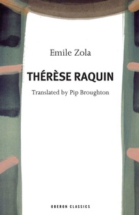 Enlarge image Cover: Therese Raquin - Oberon Books Ltd
