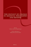 Cover: The Instant of Change in Medieval Philosophy and Beyond - Brill