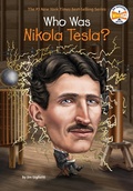 Cover: Who Was Nikola Tesla? - Penguin Workshop