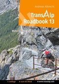 Cover: Transalp Roadbook 13: Mittenwald - Val d'Uina - Comer See - Books on Demand
