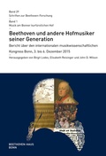 Cover: Beethoven und andere Hofmusiker seiner Generation - Gemeinn&uuml;tziger Verein "Beethoven-Haus Bonn"