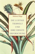 Cover: Die lustige Tierwelt und ihre ernste Erforschung - Westend