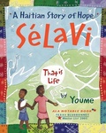 Cover: Selavi, That is Life - Cinco Puntos Press,U.S.