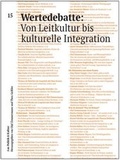 Cover: Wertedebatte: Von Leitkultur bis kulturelle Integration - Deutscher Kulturrat