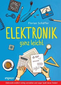 Abbildung von: Elektronik ganz leicht - Impian