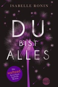 Cover: Du bist alles - MIRA Taschenbuch