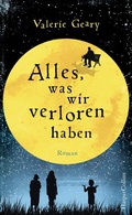 Cover: Alles, was wir verloren haben - HarperCollins