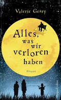 Cover: Alles, was wir verloren haben - HarperCollins