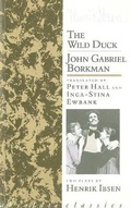 Cover: The Wild Duck/John Gabriel Borkman - Oberon Books Ltd