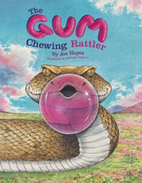 Enlarge image Cover: The Gum-Chewing Rattler - Cinco Puntos Press,U.S.