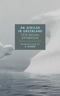 Abbildung von: African in Greenland, An - NYRB Classics