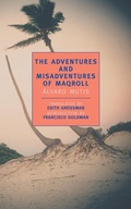 Cover: The Adventures and Misadventures of Maqroll - NYRB Classics