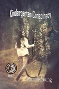 Cover: Kindergarten Conspiracy - Linda Brooks