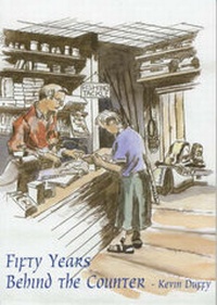 Enlarge image Cover: Fifty Years Behind the Counter - Kevin Duffy