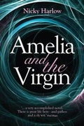 Cover: Amelia and the Virgin - Pewter Rose Press